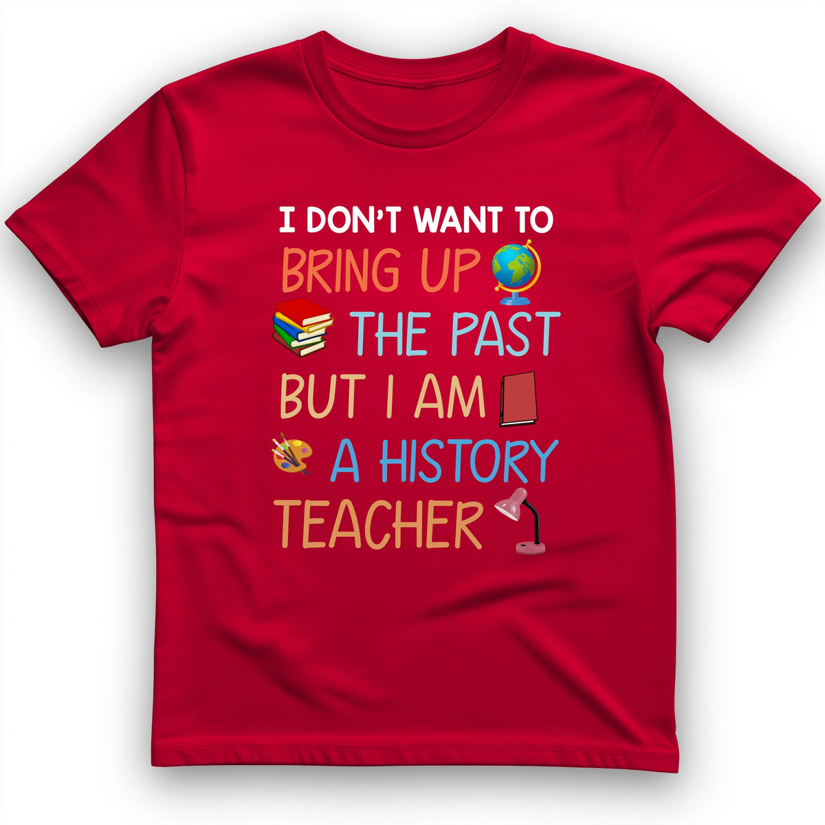 Bring Up The Past T-Shirt