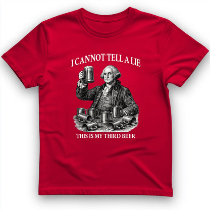 Cannot Tell a Lie T-Shirt