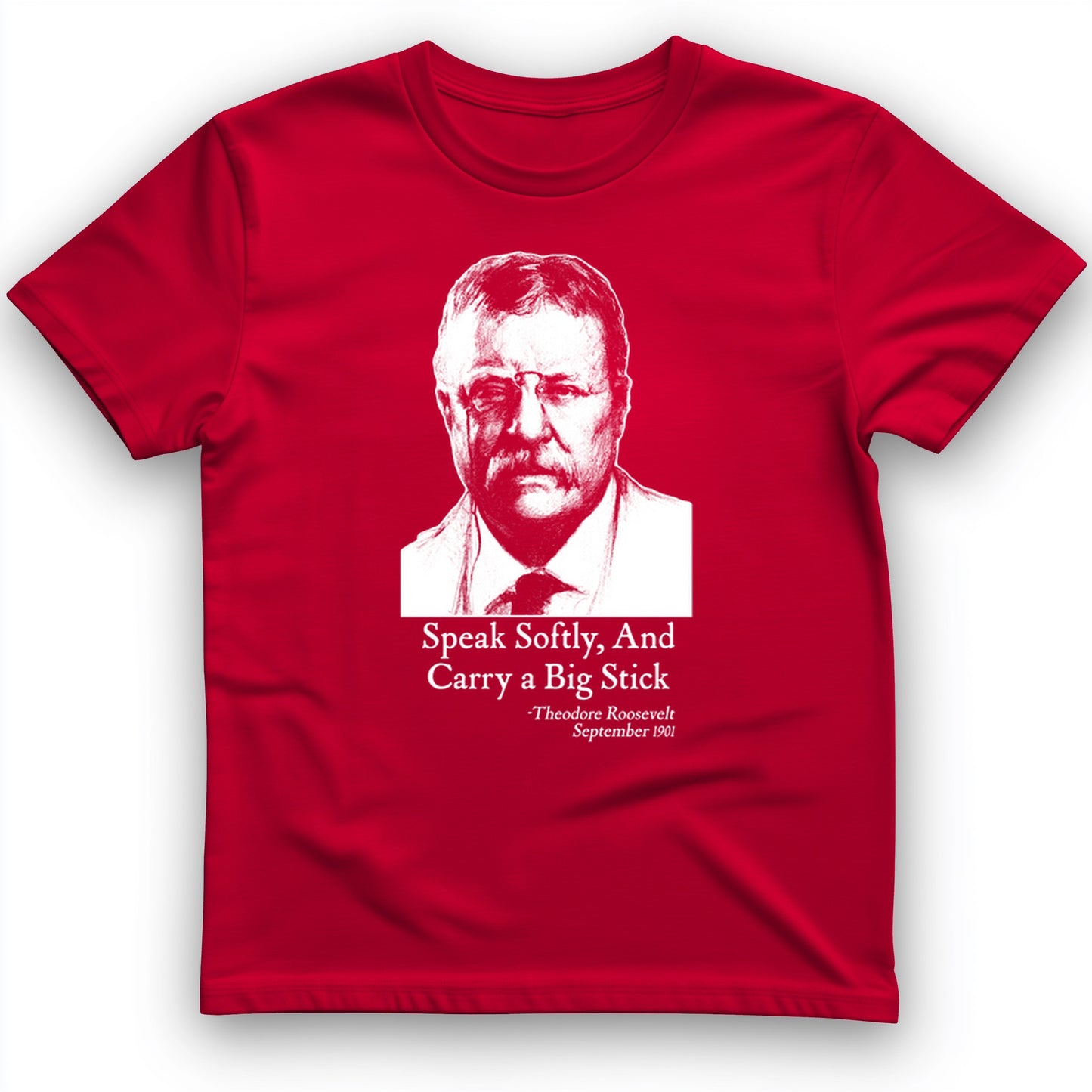 Carry A Big Stick T-Shirt