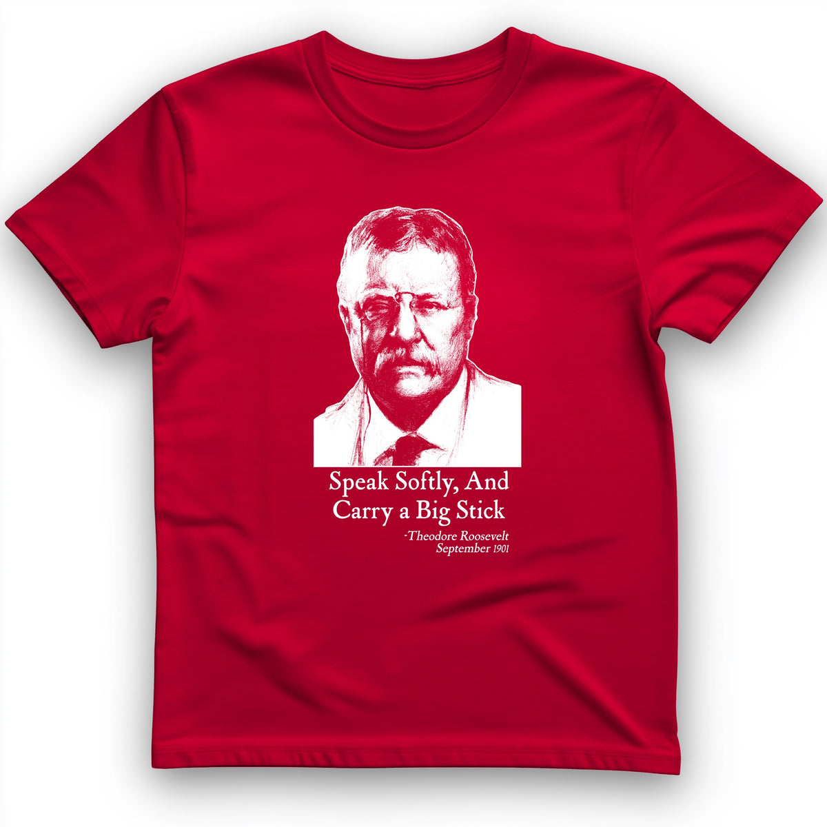 Carry A Big Stick T-Shirt