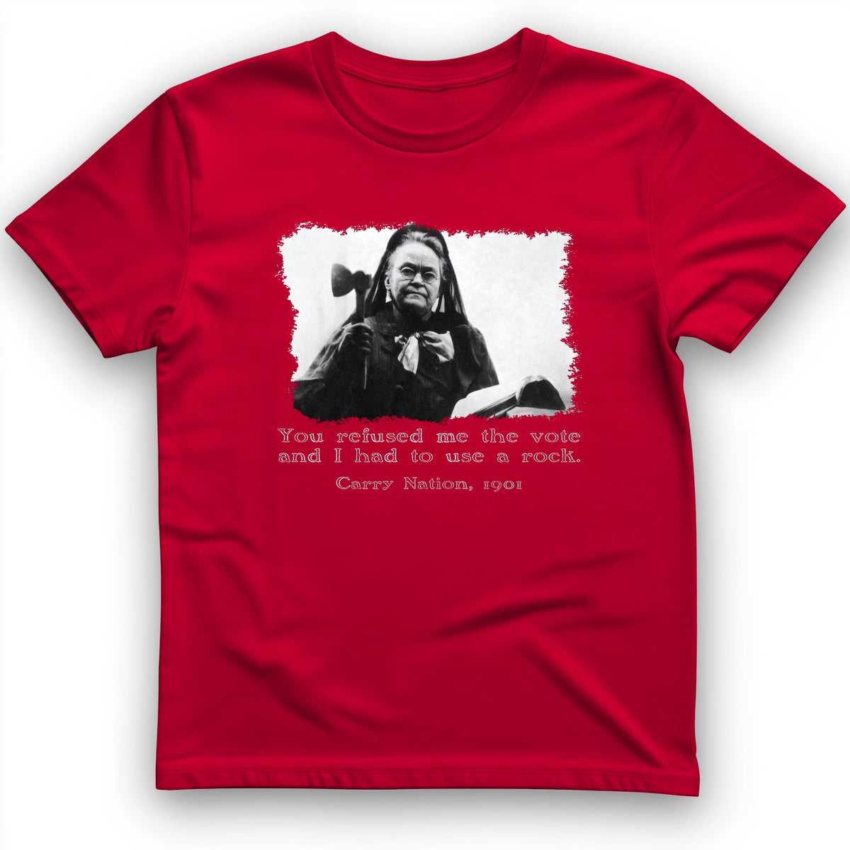 Carry Nation T-Shirt