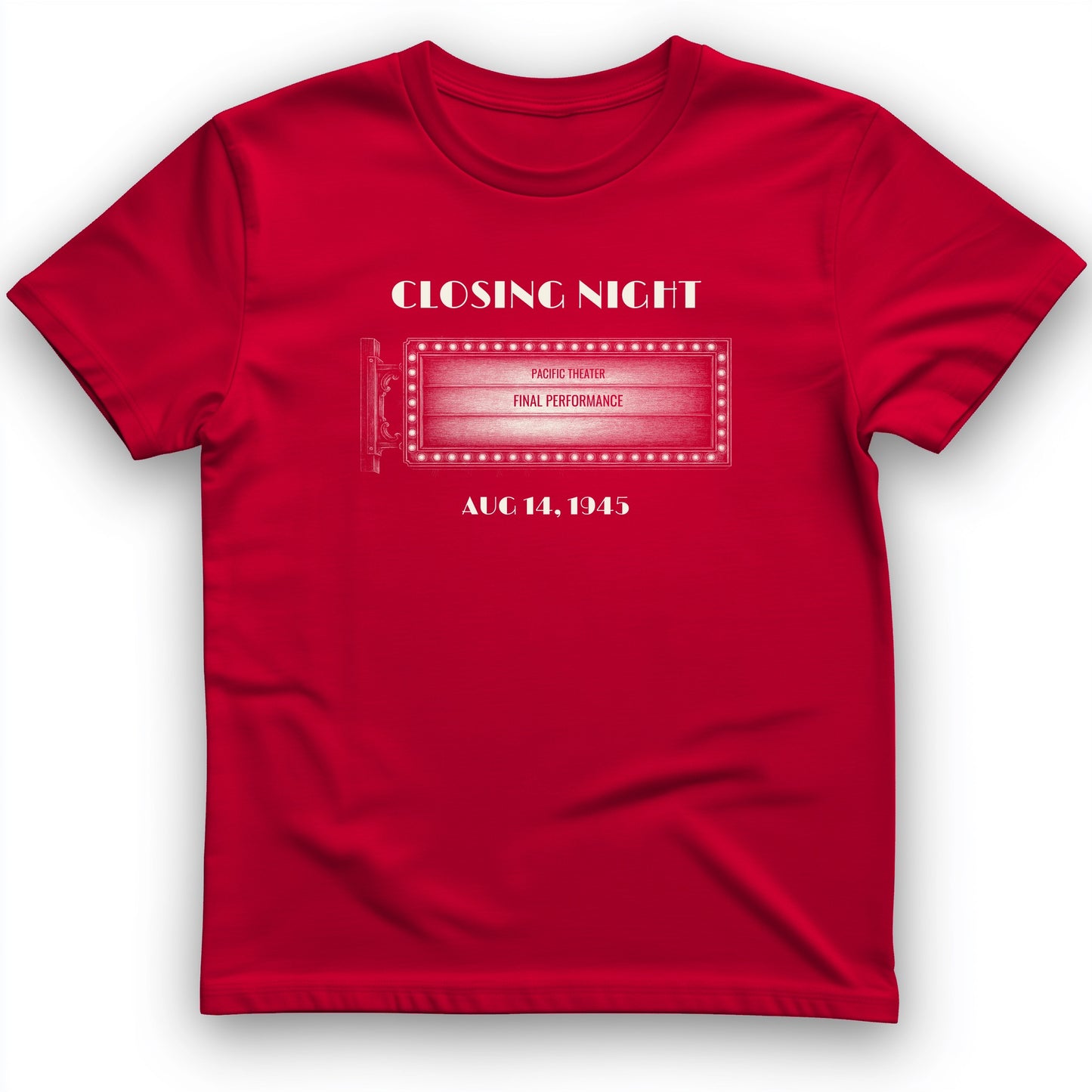 Closing Night 1945 T-Shirt