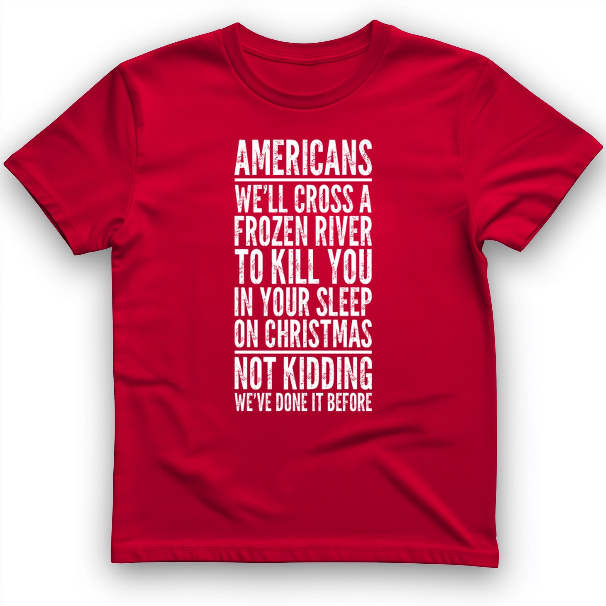 Cross A River On Xmas T-Shirt