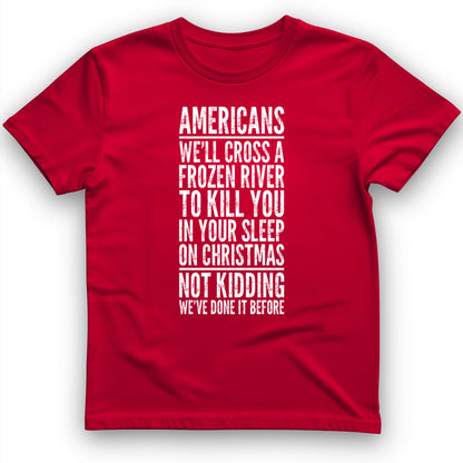 Cross A River On Xmas T-Shirt