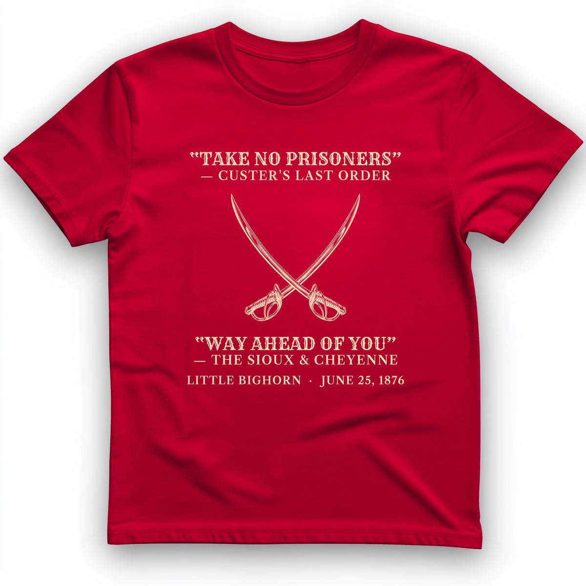 Custer's Last Order T-Shirt