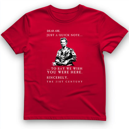 Dear Abe T-Shirt