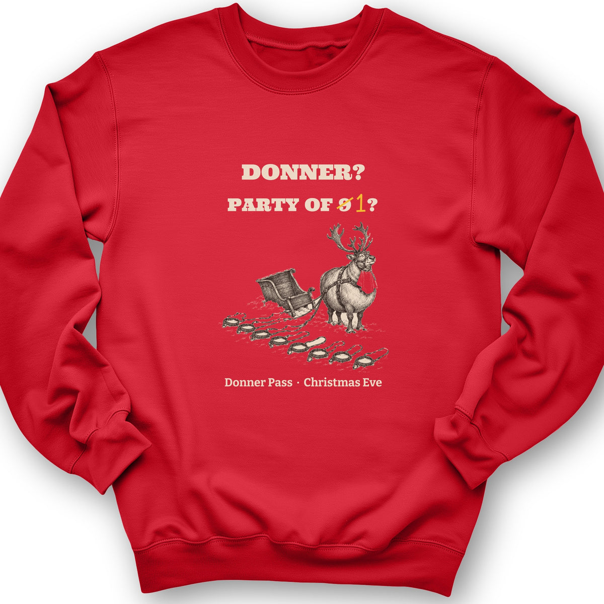 Donner Reindeer Party Of One Crewneck