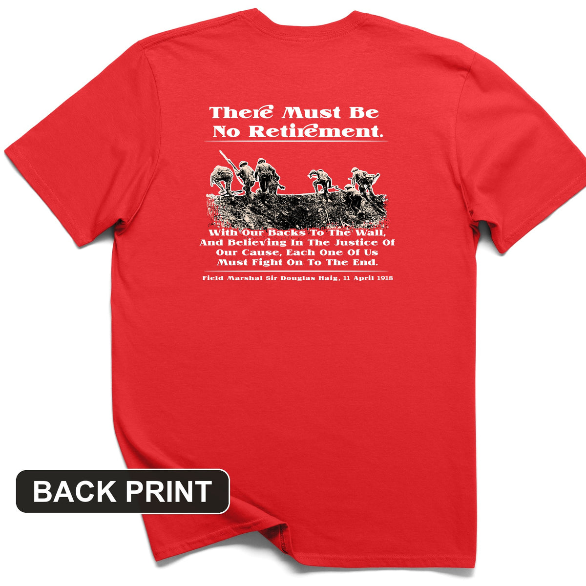 Douglas Haig Back Print T-Shirt