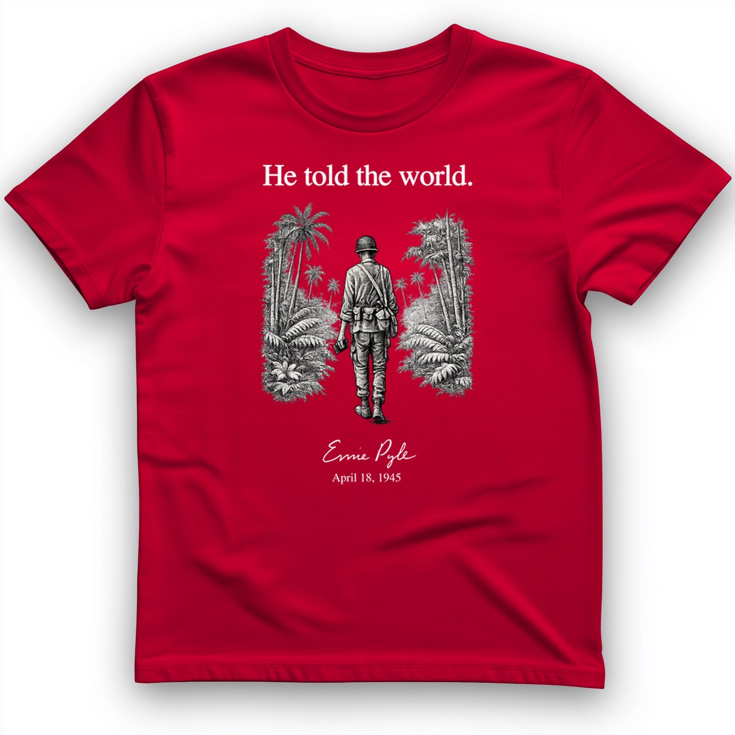 Ernie Pyle T-Shirt