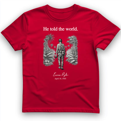 Ernie Pyle T-Shirt