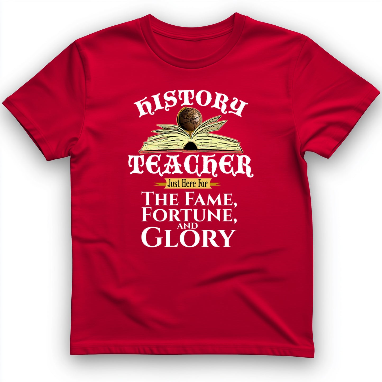 Fame Fortune Glory T-Shirt