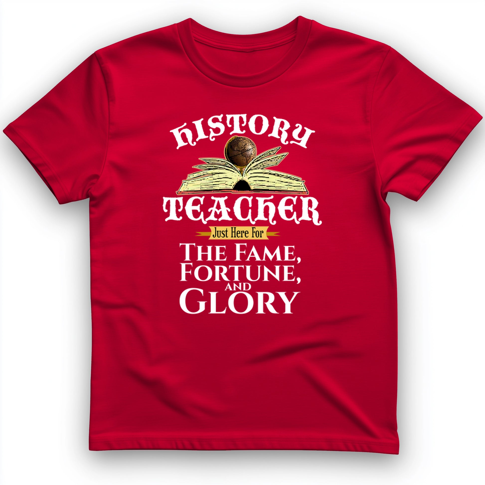 Fame Fortune Glory T-Shirt