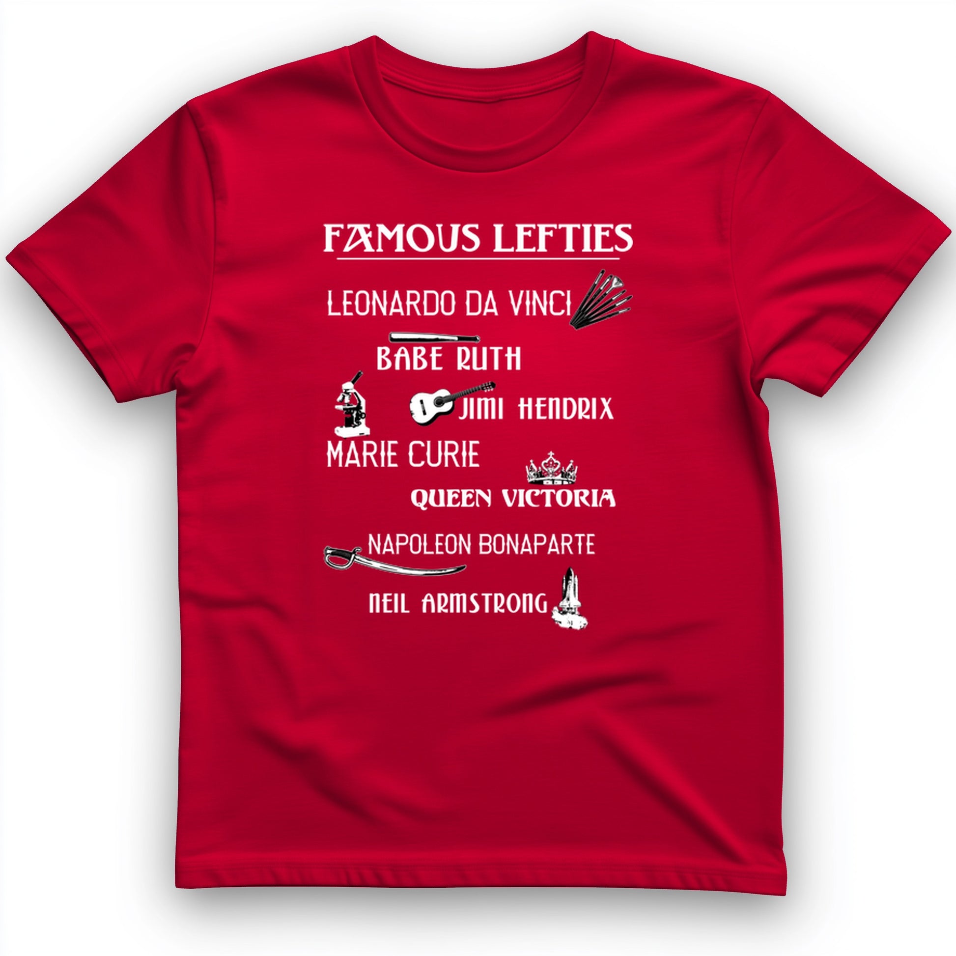 Famous Lefties T-Shirt