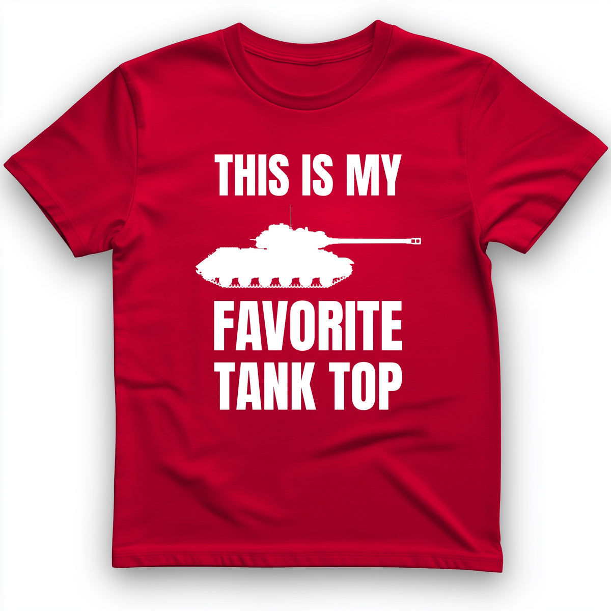 Favorite Tank Top T-Shirt