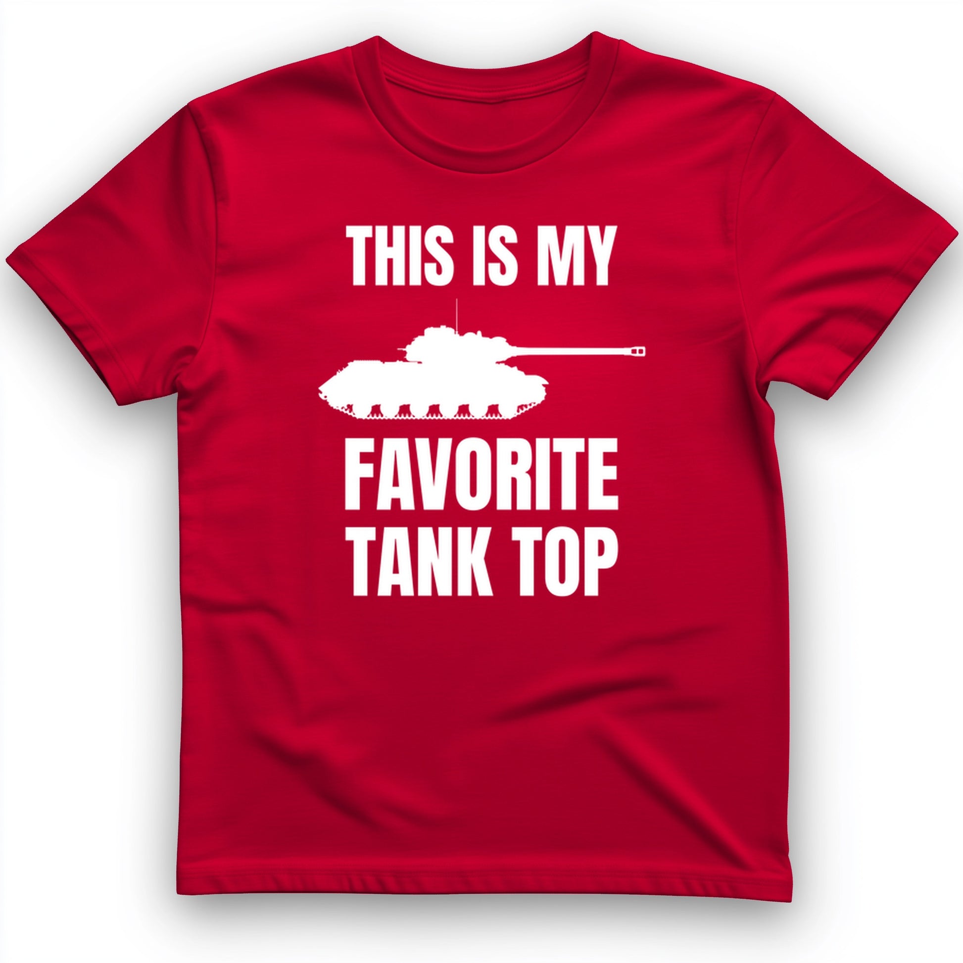 Favorite Tank Top T- Shirt
