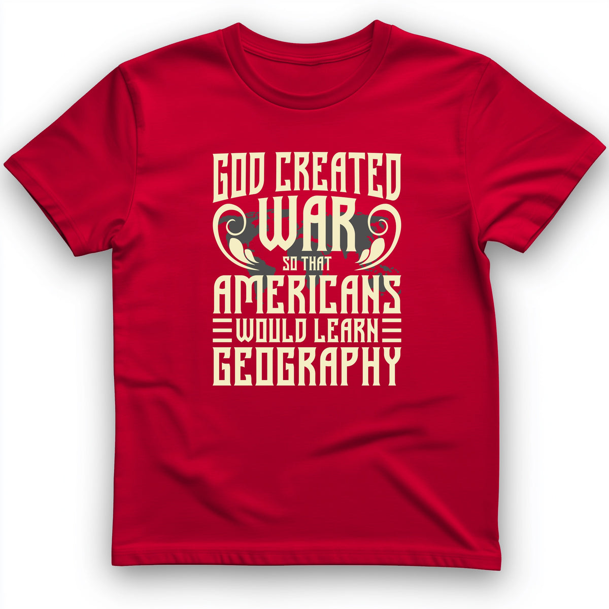 God Created War T-Shirt