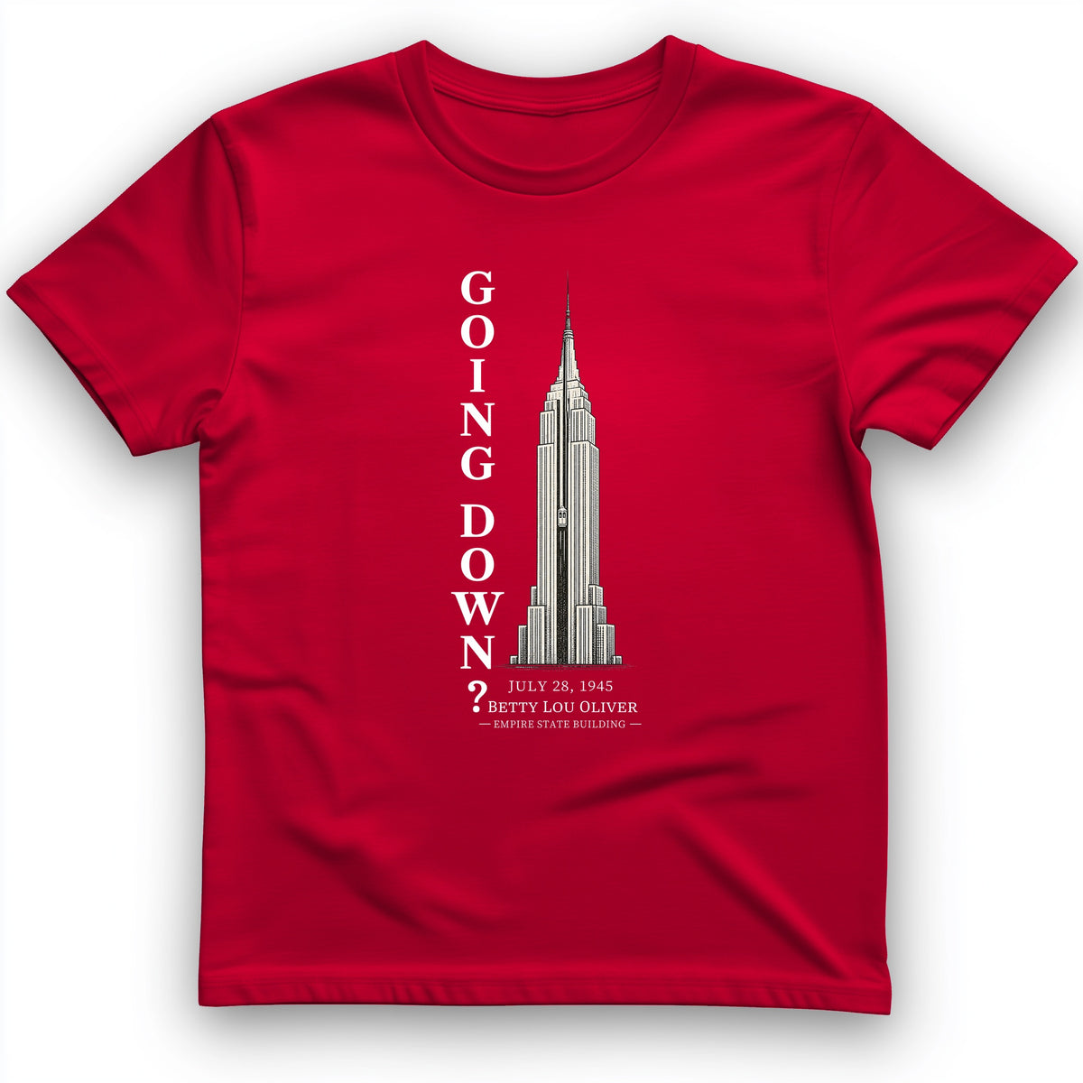 Going Down T-Shirt