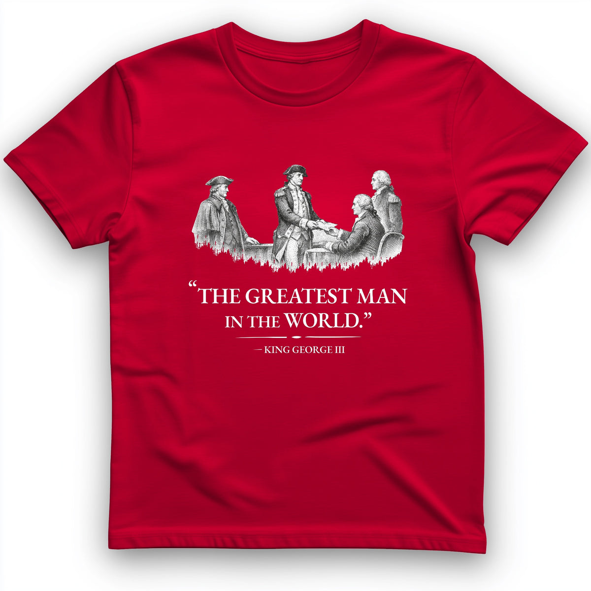 Greatest Man T-Shirt