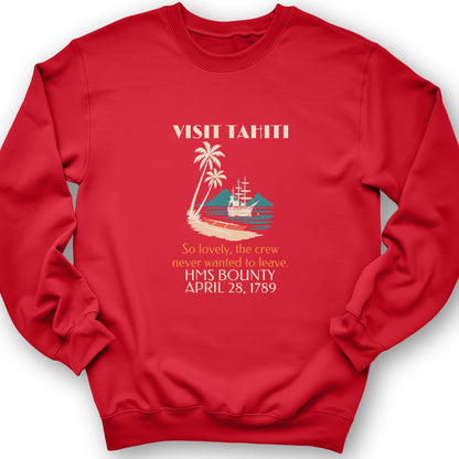 Visit Tahiti HMS Bounty 1789 Crewneck
