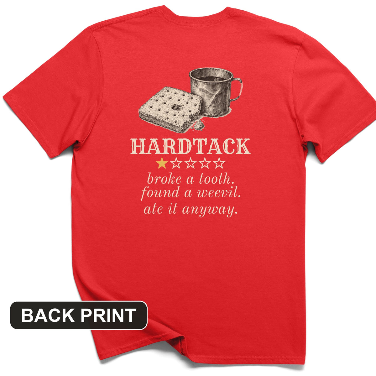 Hardtack One Star Review Back Print T-Shirt