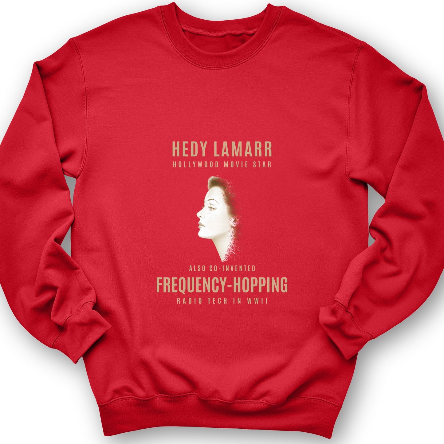 Hedy Lamarr Sweatshirt
