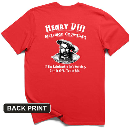 Henry VIII Cut It Off Back Print T-Shirt