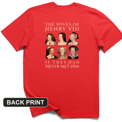 Henry's Wives Back Print T-Shirt