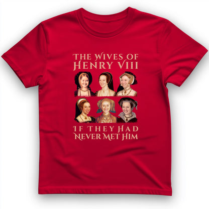 Henry's Wives T-Shirt
