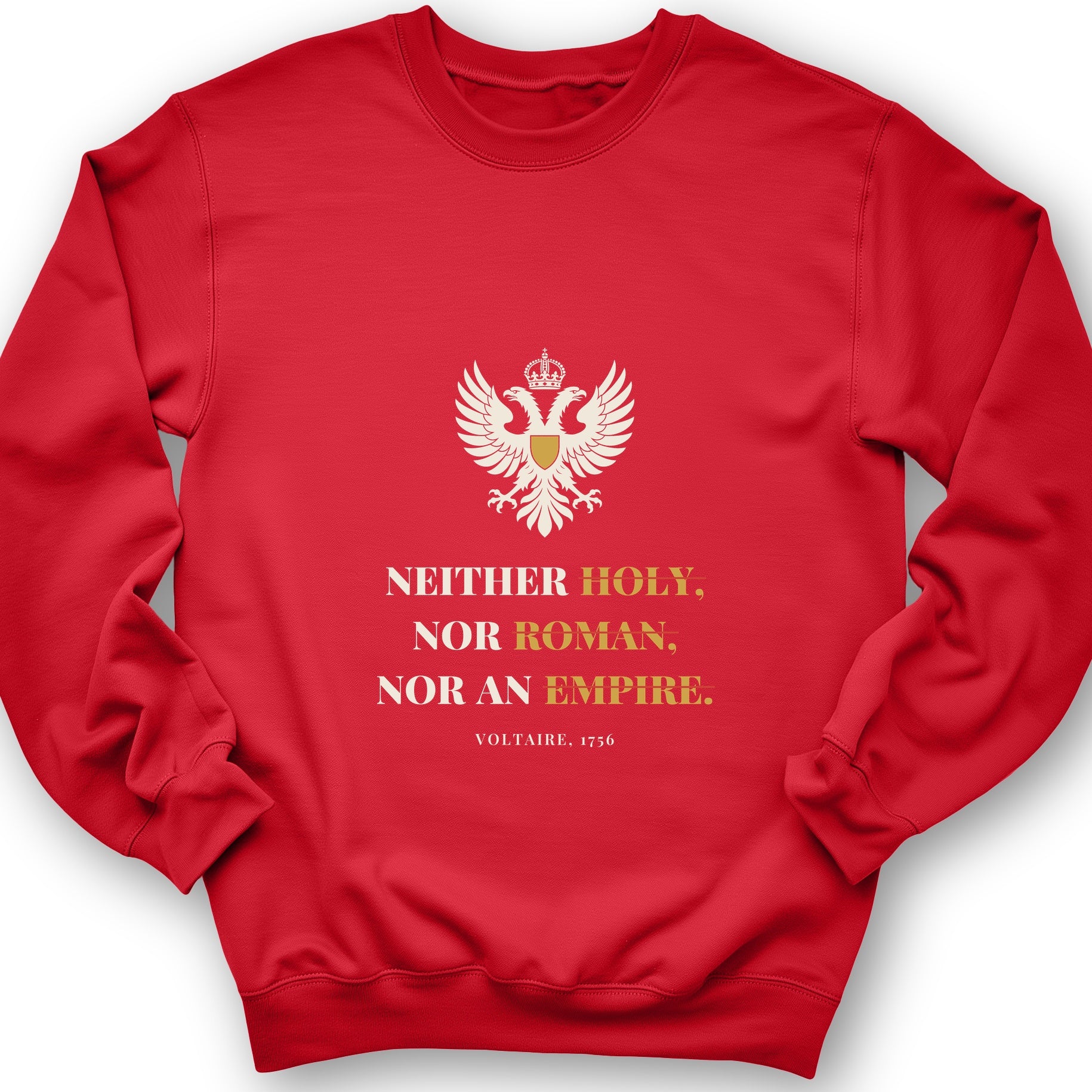 Holy Roman Empire Voltaire Sweatshirt