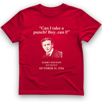 Houdini Can I Take A Punch T-Shirt