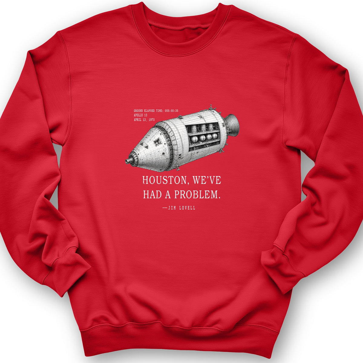 Houston, We've Had a Problem Crewneck
