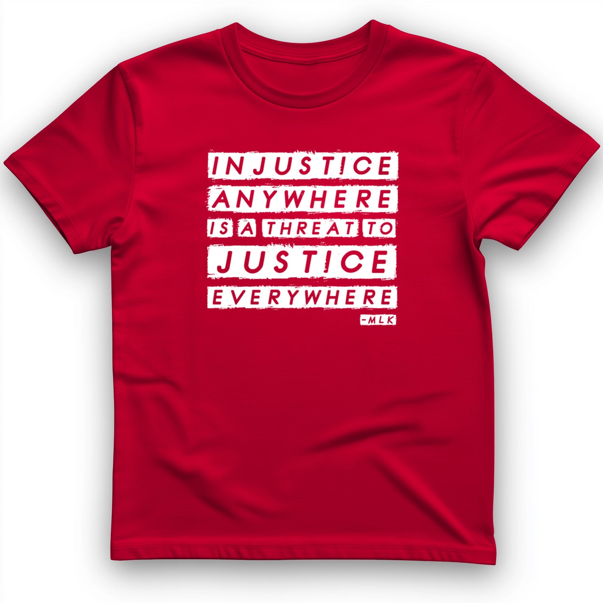 Injustice Anywhere T-Shirt