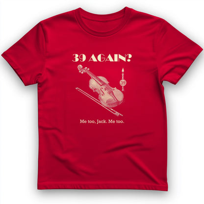 Jack Benny 39 Again T-Shirt