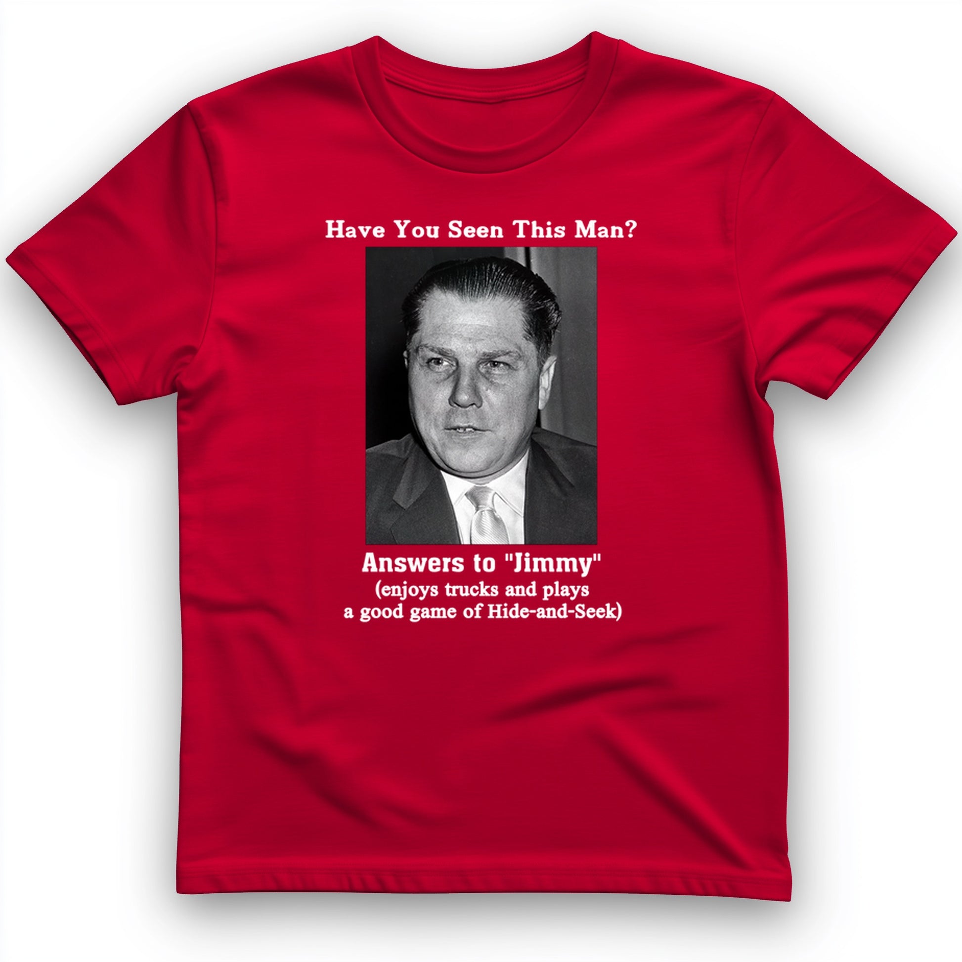Jimmy Hoffa T-Shirt