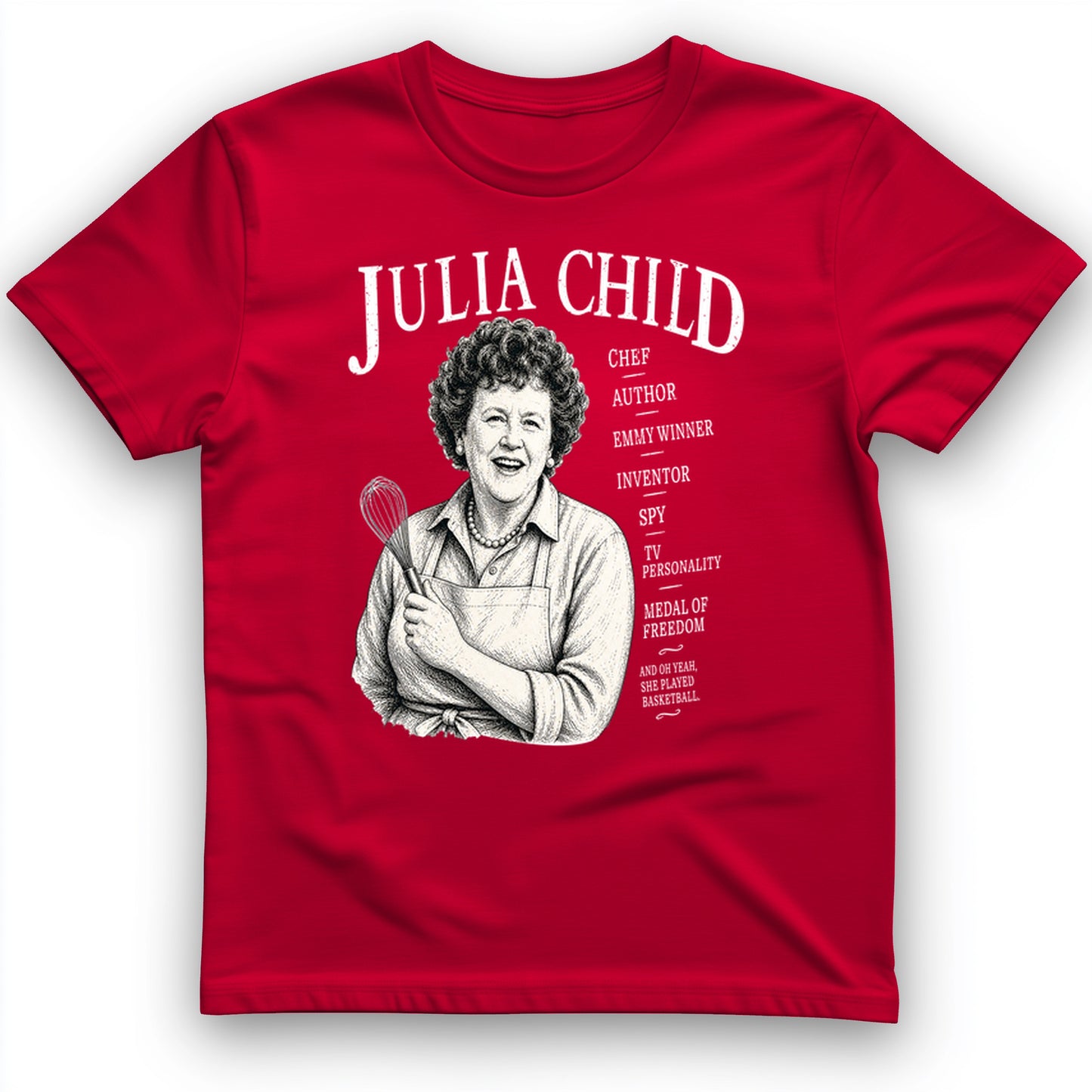 Julia Child T-Shirt