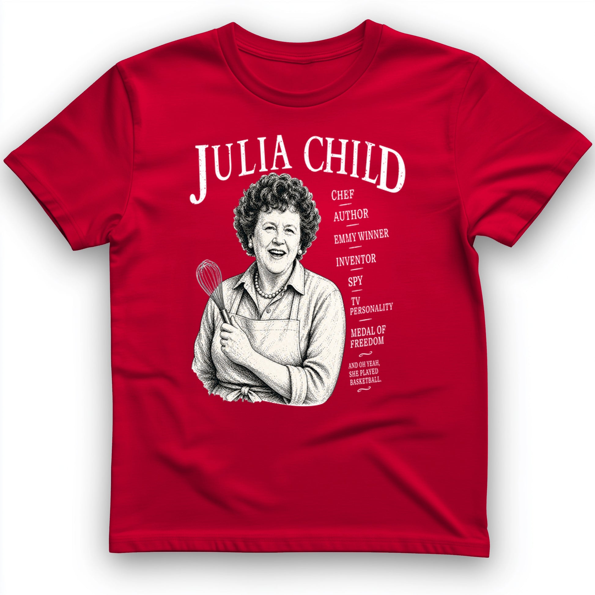 Julia Child T-Shirt