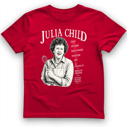 Julia Child T-Shirt