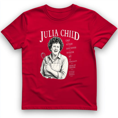 Julia Child T-Shirt