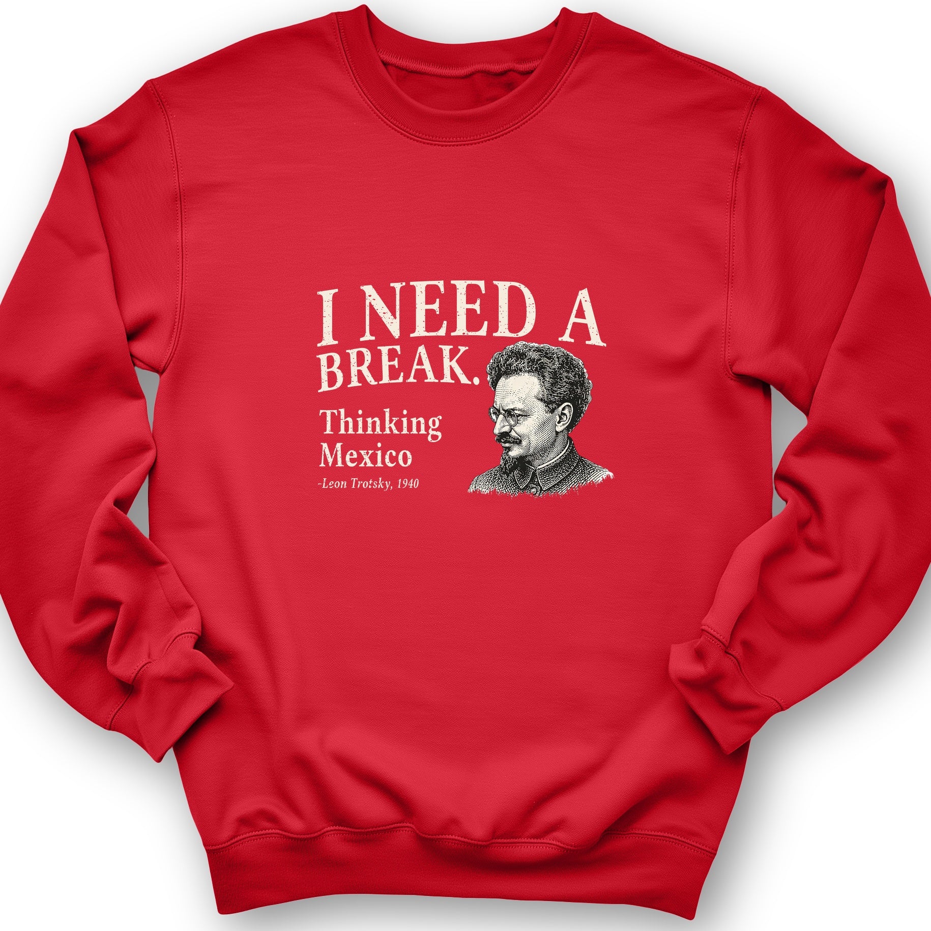 Leon Trotsky Mexico Sweatshirt