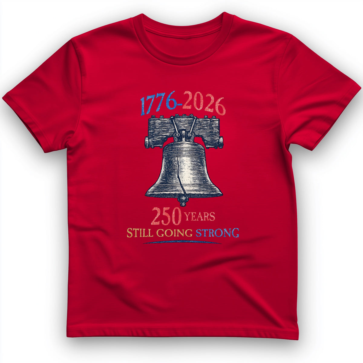 Liberty Bell 250th T-Shirt