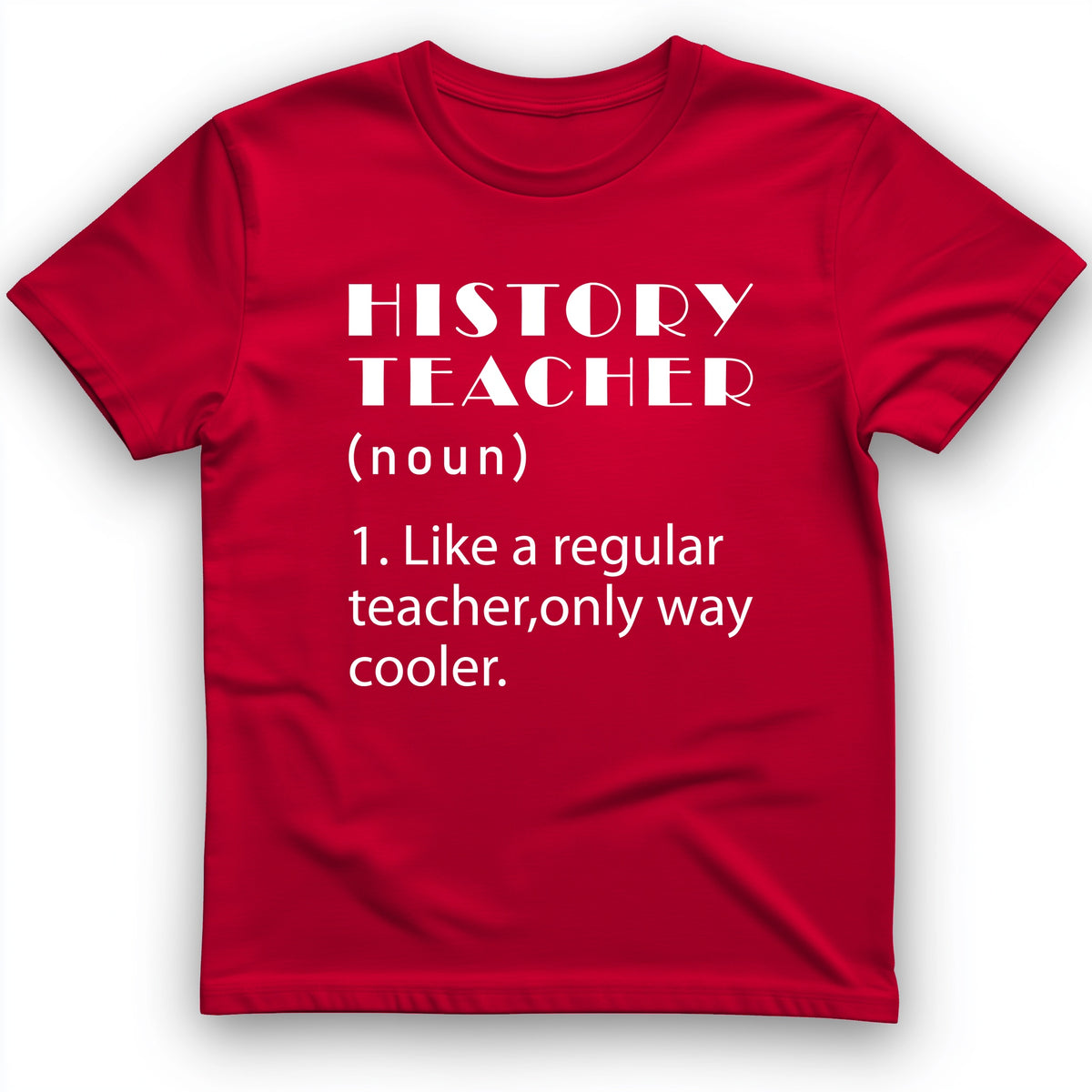 Like A Regular Teacher T-Shirt