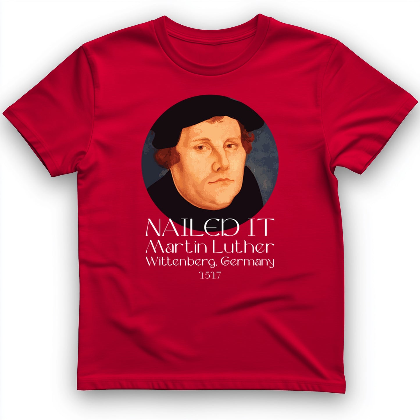 Martin Luther T-Shirt