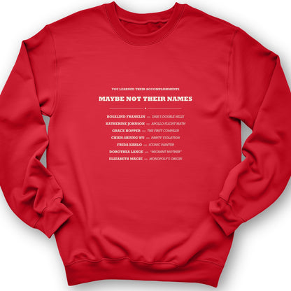 Not Their Names Sweatshirt