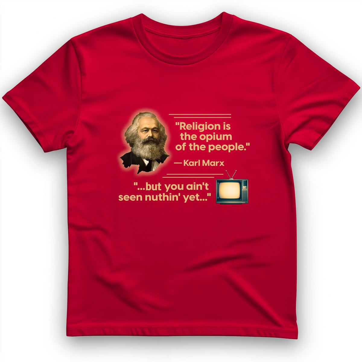Opiate of Masses T-Shirt