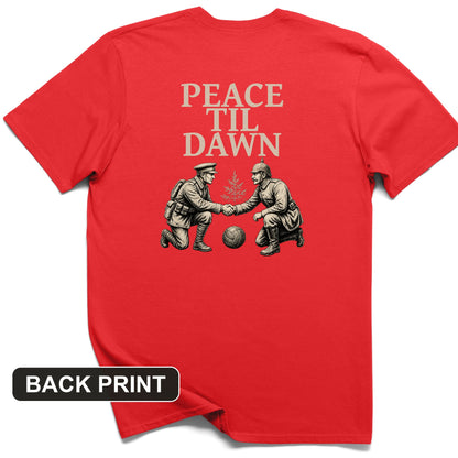 Peace til Dawn Back Print T-Shirt