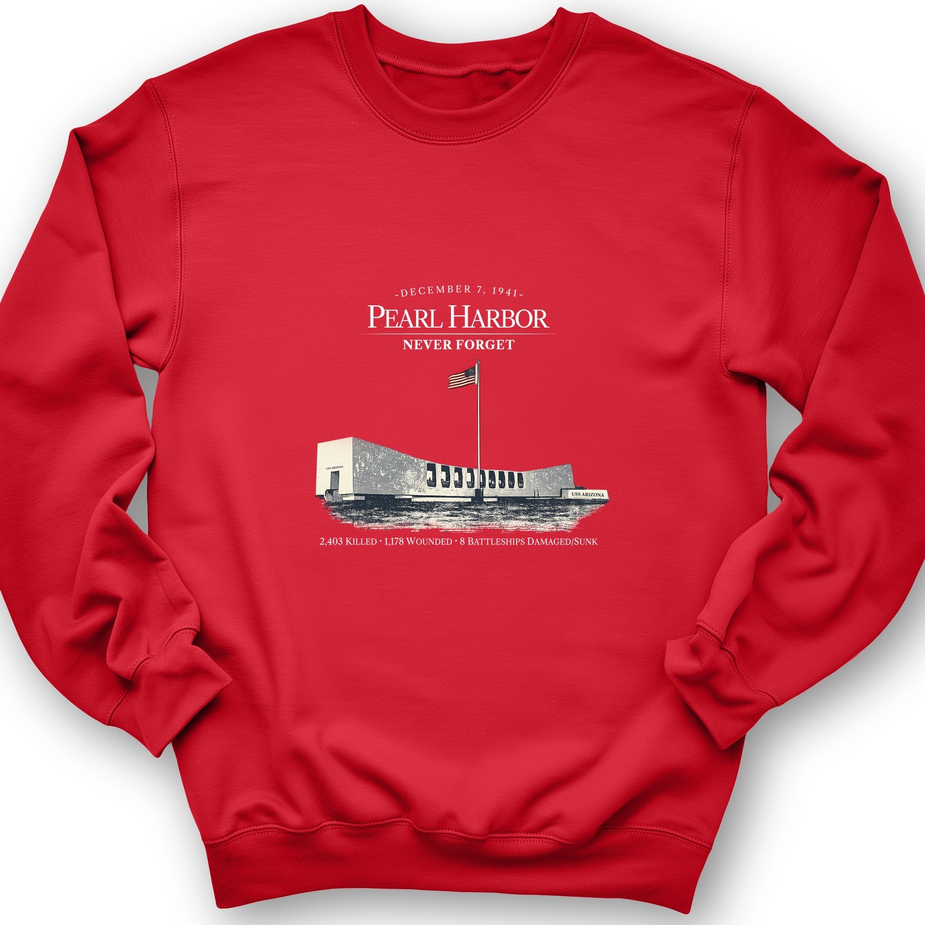 Pearl Harbor - Never Forget Sweatshirt