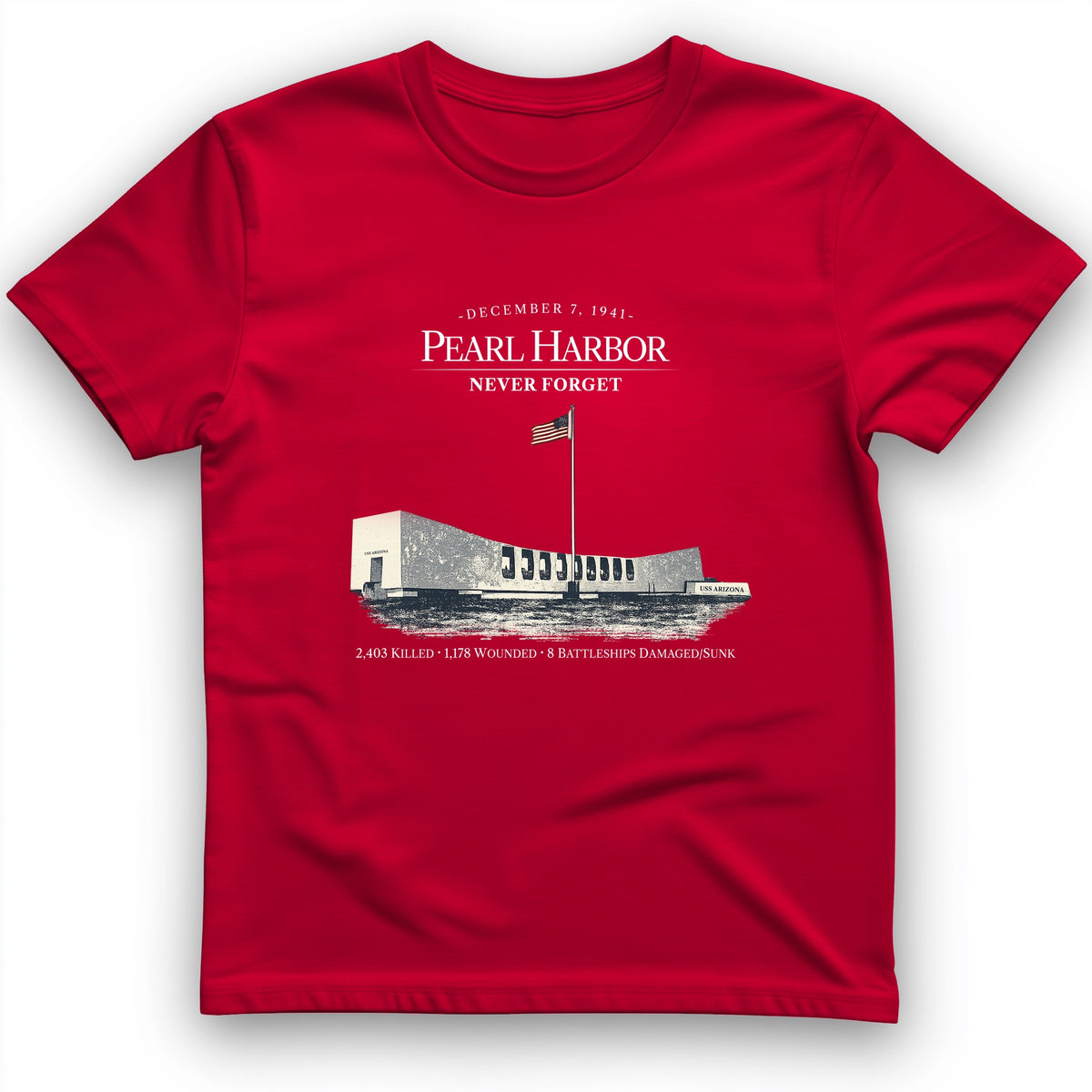 Pearl Harbor - Never Forget T-Shirt