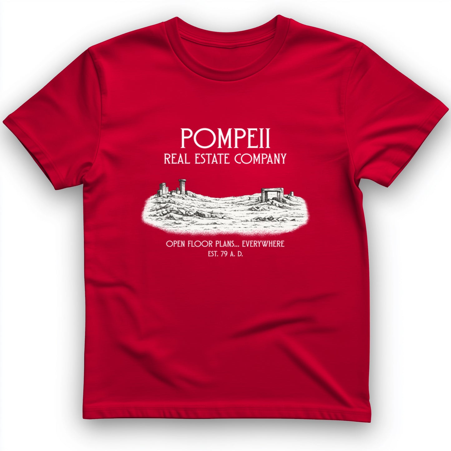 Pompeii Real Estate T-Shirt