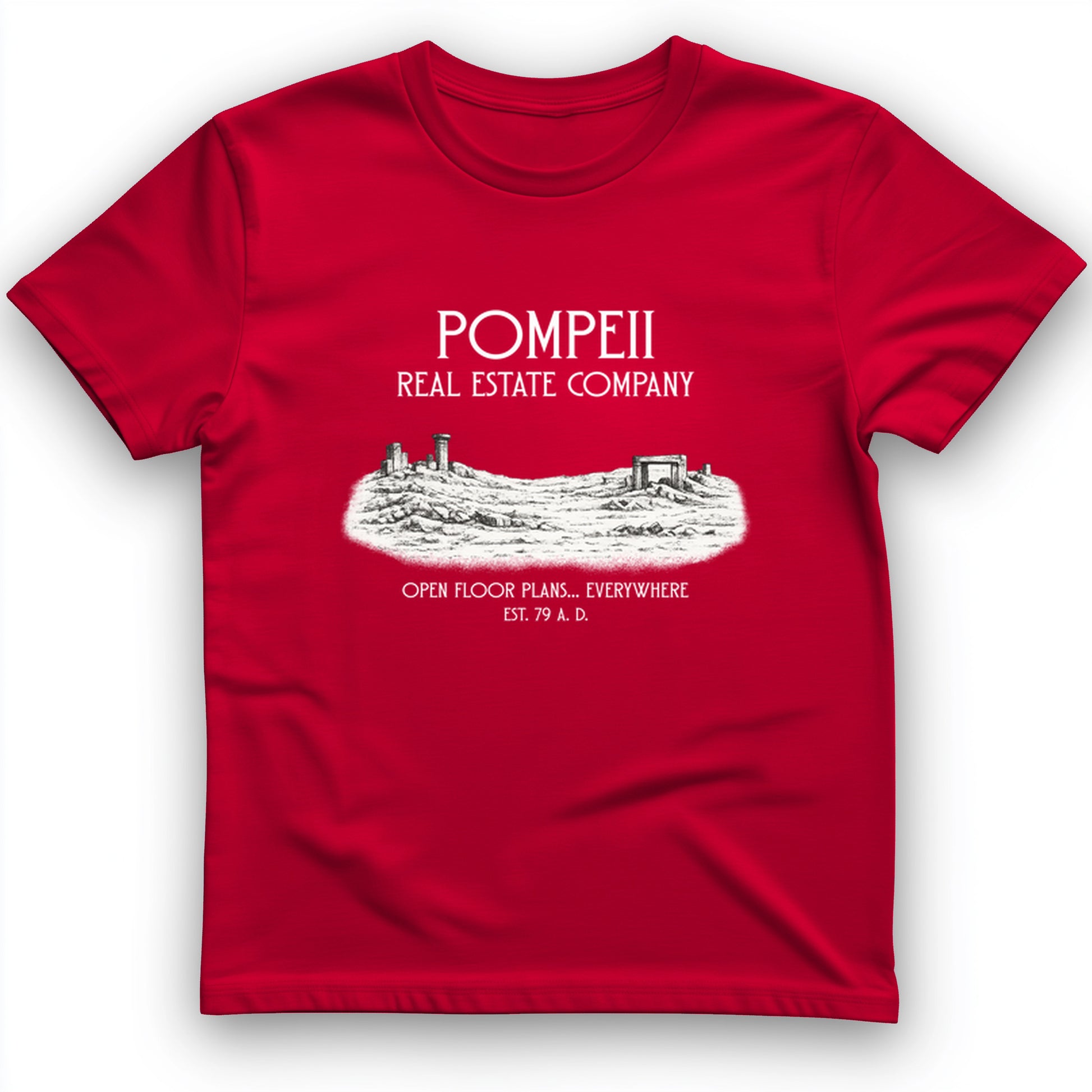Pompeii Real Estate T-Shirt
