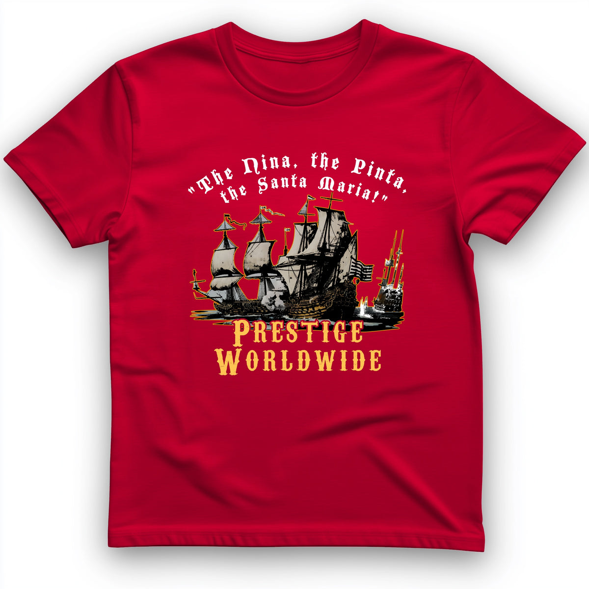 Prestige Worldwide T-Shirt